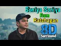 Download Lagu soniya soniya 8D | Naagarjuna | Sushmitha Sen | A R Rahman | Ratchagan | 8D Studio |