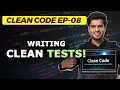 Clean code - Writing Tests the clean way