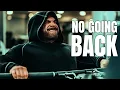 Download Lagu NO GOING BACK – Relentless Gym Motivation | MOTIVATIONAL SONGS🔥( ncs songs🎶 )
