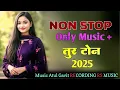 Download Lagu Non-Stop Tour Tone 2025 || Non-Stop Dhamaka || RS Music Recording ||
