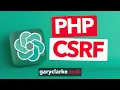 CSRF Prevention in PHP using ChatGPT Part 2