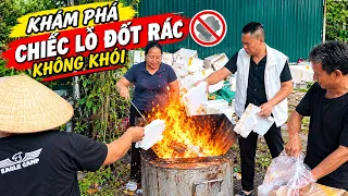 KHÁM PHÁ LÒ ĐỐT RÁC KHÔNG KHÓI – GIẢI PHÁP XỬ LÝ PHẾ LIỆU, RÁC THẢI HIỆU QUẢ| Kỹ Sư Trần Thành Hữu