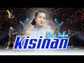 Download Lagu Yeni Inka - Kisinan (Official Music Yi Production)