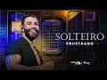 Download Lagu Gusttavo Lima - Solteiro Frustrado #Embaixador15Anos