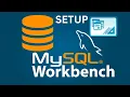 MySQL Workbench 8 0 34 Installation And Setup on Windows MySQL Workbench Installation And Setup