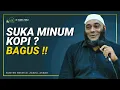 Download Lagu Minum Kopi ? Bagus!- dr. Zaidul Akbar Official