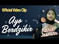 Download Lagu Ayo Berdzikir - Rania Jasminn  (Official Video Clip)