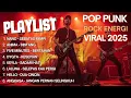 Download Lagu Kumpulan Lagu POP PUNK Cover 2025 | Lagu Galau INDO POPULER | Full Album ROCK ENERGI | VIRAL TIKTOK