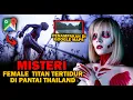 TITAN TERCANTIK!! MISTERI PENAMPAKAN FEMALE TITAN DI MAYA BAY - THAILAND