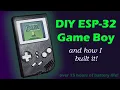 How I made my own Game Boy with an ESP-32