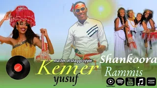 New Ethiopian Oromo Music Kemer Yusuf Shankoora Rammis 2025 
