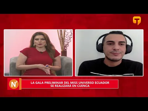 La gala preliminar del Miss Universo Ecuador se realizará en Cuenca