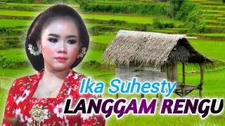 Download Langgam Rengu IKA SUHESTI feat Dalang seno wargo laras MP3
