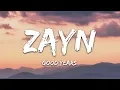 Download Lagu ZAYN - Good Years (Lyrics)