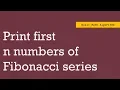 Print first n numbers of Fibonacci series Basic Math algorithm in Java