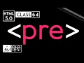 Pre tag - html 5 tutorial in hindi