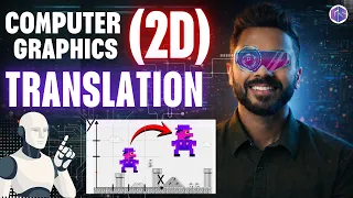 2D Translation in Computer Graphics Easy Explanation with Example