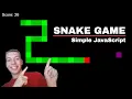 I made the SNAKE GAME with only JAVASCRIPT