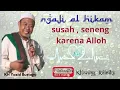 Download Lagu TENANG SUSAH KARENA ALLOH| Kajian Kitab Al Hikam | KH Yazid Bustomi (Pasuruan)