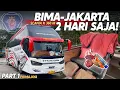 Download Lagu SCANIA BIMA - JAKARTA 2 HARI SAJA‼️ Trip Bus Prima Jaya Bima - Jakarta Scania K360IB #1