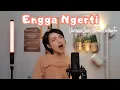 Download Lagu Vanessa Zee, Yovie Widianto - Engga Ngerti (Cover Iva Andina)