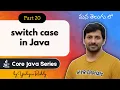 Decision Making Statement in Java in Telugu Switch Statement Explained Core Java