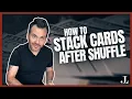 How to STACK cards AFTER a player shuffle