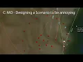 C MO - Designing a Scenario to be Annoying