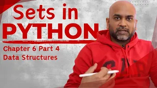 Python Sets - All Details Chapter 6 Part 3 Built-in Data Structure Python Full Course