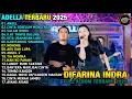 Download Lagu ANGEL - CINTA SEBELUM MENGENAL - CANTIKA \u0026 FENDIK ADELLA - ADELLA FULL ALBUM TERBARU 2025