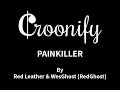PAINKILLER - Red Leather & WesGhost (KARAOKE)
