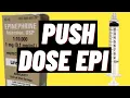 How to make Push Dose Epi NYC REMAC EPINEPHRINE PUSH DOSE PRESSOR