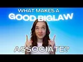 What Makes a Good Big Law Associate