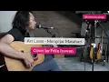 Download Lagu Ari Lasso - Mengejar Matahari -- Cover by Felix Irawan