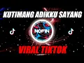 Download Lagu KUTIMANG ADIKKU SAYANG - IPANK | DJ REMIX  NOFIN ASIA FULL BASS
