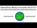 Download Lagu Demolition derby 2 muziek mix!! (8)!!! #440