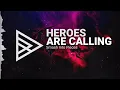 Download Lagu Smash Into Pieces - Heroes Are Calling