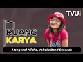 Download Lagu RUANGKARYA | Mengenal Aliefia, Vokalis Band Sunwich