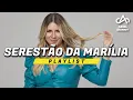 Download Lagu SERESTÃO DA MARÍLIA MENDONÇA - PLAYLIST [Prod. Ariel Skinny] MM