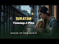 Lagu SURATAN - TOMMY J. PISA || Slow Rock Cover RnD Musik