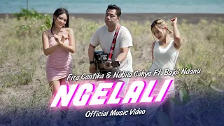 Download Fira Cantika \u0026 Nabila Ft. Bajol Ndanu - Ngelali (Official Music Video) MP3