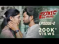 Lagu Toxic Boyfriend | Episode 02 | Telugu Webseries 2025 | Tall Talez Productions