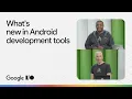 What s new in Android development tools
