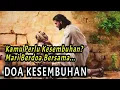 Download Lagu Doa Kesembuhan Untuk Yang Sedang Sakit - Ayat Firman TUHAN Tentang Kesembuhan