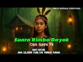 Lagu SUARA RIMBA DAYAK | LAGU DAYAK TERBARU VERSI BAHASA INDONESIA | VIRALKAN YA