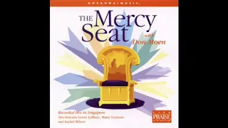 10 the mercy seat don moen