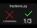 Fractions Implemented in Python