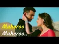 Download Lagu Maheroo Maheroo (Full Song) Shreya Ghoshal | Sanjeev Darshan | Lyrics | Super Nani | Bollywood Songs