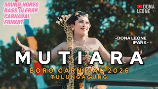 MUTIARA - DONA LEONE | Woww VIRAL Suara Menggelegar Lady Rocker Indonesia | SOUND HOREG VIRAL 2026