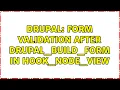 Drupal Form validation after drupal - build